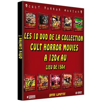 LOT 1 - LES 10 DVD DE LA COLLECTION CULT HORROR MOVIES A 120 EUROS AU LIEU DE 150 EUROS